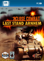 近距离作战最后的阿纳姆战役(Close Combat:Last Stand Arnhem)复刻版 v6.00.03