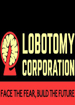 脑叶公司(Lobotomy Corporation)中文破解版