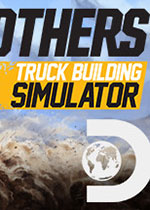 柴油兄弟：卡车建造模拟六项修改器