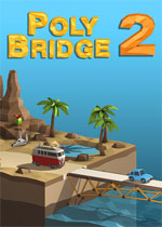 桥梁建造师2(Poly Bridge 2)PC中文版v1.23