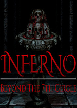 地狱：超越第七圈(Inferno - Beyond the 7th Circle)PC破解版v1.0.15