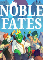 高贵的命运(Noble Fates)PC版v0.25.0.26