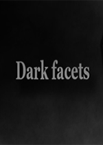 Dark facets