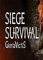 攻城生存：战胜荣耀(Siege Survival: Gloria Victis)PC中文版