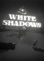 白影(White Shadows)PC破解版