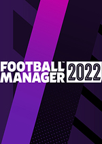 足球�理2022(Football Manager 2022)PC破解版