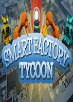 超智能工厂大亨(Smart Factory Tycoon)PC版