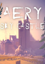 阿利天空城堡(Aery - Sky Castle)PC破解版