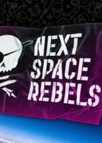 下一个太空叛军(Next Space Rebels)PC破解版v1.11