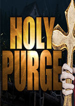 神圣净化(Holy Purge)PC版