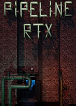 管道线RTX(PIPELINE RTX)PC破解版