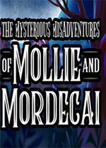 莫莉和莫迪凯的神秘冒险之旅