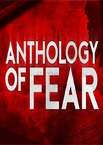 恐怖录像带游戏下载|恐怖录像带 (Anthology of Fear)PC版
