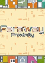 Faraway Proximity