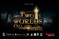 《两个世界2》宣布发布全新DLC 新作《两个世界3》制作中