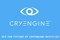 CryEngine正式开源化 免费下载使用