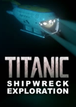 泰坦尼克沉船探索