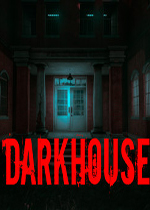 暗室DarkHouse