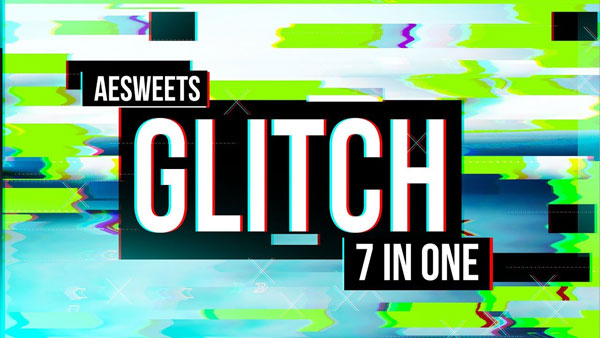 AEsweets Glitch 7in1截图