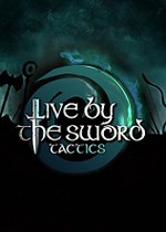  Live with a Sword: Tactics