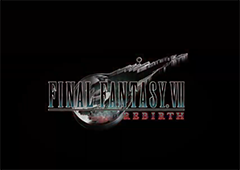 《最终幻想7：重制版》上架steam 首发优惠价317元
