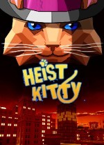 Heist Kitty：猫城风云