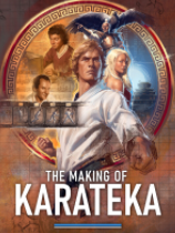 The Making of Karateka