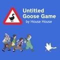 鹅作剧(Untitled Goose Game)