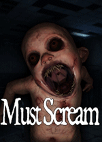 尖叫才能奔跑(MustScream)